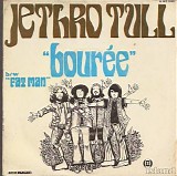 Jethro Tull - BourÃ©e / Fat Man