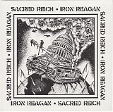 Various artists - Sacred Reich / Iron Reagan split