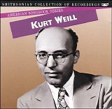 Kurt Weill - Songs - Smithsonian American Songbook Series