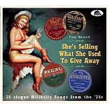Various artists - She's Selling What She Used to Give Away