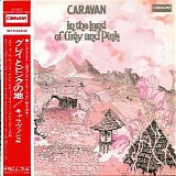 Caravan - In The Land Of Grey And Pink (Japanese extended edition)
