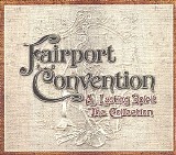 Fairport Convention - A Lasting Spirit: The Collection