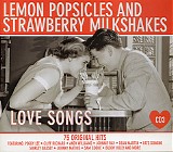 Various artists - Lemon Popsicles And Strawberry Milkshakes