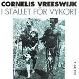 Cornelis Vreeswijk - I stÃ¤llet fÃ¶r vykort