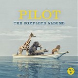 Pilot - The Complete Albums
