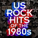 Various artists - US Rock Hits of the 1980s