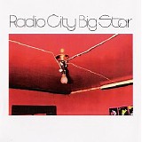 Big Star - Radio City (bonus tracks)