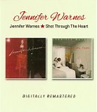 Jennifer Warnes - Jennifer Warnes + Shot Through The Heart