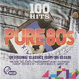 Various artists - 100 Hits Pure 80s