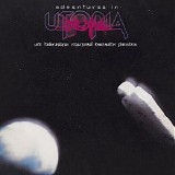 Utopia - Adventures In Utopia