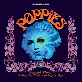 Various artists - Poppies: Assorted Finery From The First Psychedelic Age