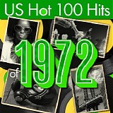 Various artists - US Hot 100 Hits of 1972