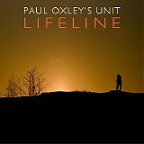 Paul Oxley's Unit - Lifeline
