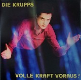 Die Krupps - Volle Kraft Voraus!