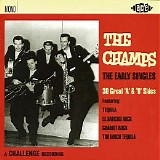 The Champs - The Early Singles