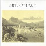 MEN OF LAKE - 1991: Men Of Lake