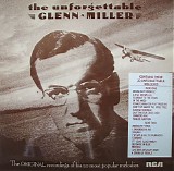 Glenn Miller And His Orchestra - The Unforgettable Glenn Miller