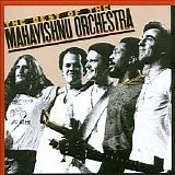 Mahavishnu Orchestra - The Best Of The Mahavishnu Orchestra