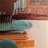 Joni Mitchell & The L.A. Express - Miles Of Aisles
