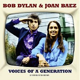 Bob Dylan & Joan Baez - Voices Of A Generation
