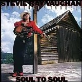 Stevie Ray Vaughan & Double Trouble - Soul To Soul