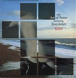 The Art Of Noise & Tom Jones - Kiss