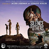 Jacobo Lieberman & Leonardo Heiblum - The Silence of Others