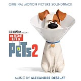 Alexandre Desplat - The Secret Life of Pets 2