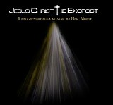 Neal Morse - Jesus Christ - The Exorcist