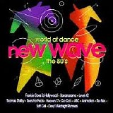 Various artists - World of Dance: New Wave-The 80's