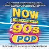 Various artists - Now That's What I Call 90s Pop