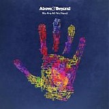 Above & Beyond - We Are All We Need