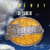 America - Highway: 30 Years of America Disc 1