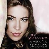 Amanda Brecker - Blossom