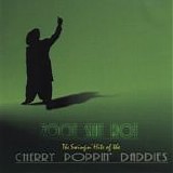 Cherry Poppin' Daddies - Zoot Suit Riot (The Swingin' Hits Of The Cherry Poppin' Daddies)