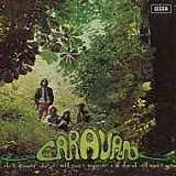 CARAVAN - 1970: If I Could Do It All Over Again, I'd Do It All Over You