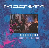 Magnum - Midnight (You Won't Be Sleeping)