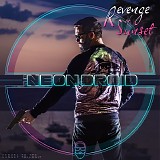 Neon Droid, The - Revenge of Sunset (EP)