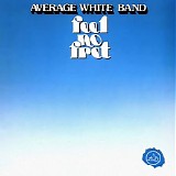 Average White Band - Feel No Fret