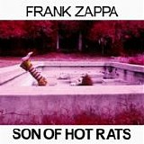 Zappa, Frank - Son Of Hot Rats
