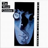 Wood Children, The - The Gods Must Be Crazy