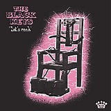 The Black Keys - ''Let's Rock''