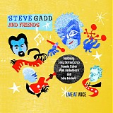 Steve Gadd And Friends, Joey DeFrancesco, Ronnie Cuber, Paul Bollenback & Edie B - Live At Voce