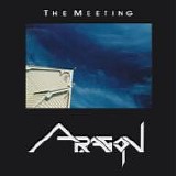 ARAGON - 1992: The Meeting & Rocking Horse