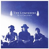 The Lumineers - Blue Christmas - Single