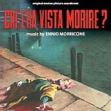 Ennio Morricone - Chi L'Ha Vista Morire?