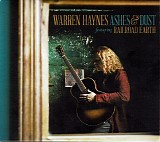Warren Haynes & Railroad Earth - Ashes & Dust