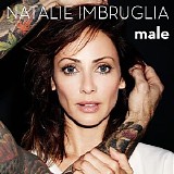 Natalie Imbruglia - Male (Deluxe Edition)
