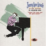 Jerry Lee Lewis - At Sun Records ~ The Collected Works