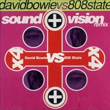 David Bowie - Sound + Vision (David Bowie vs. 808 State)